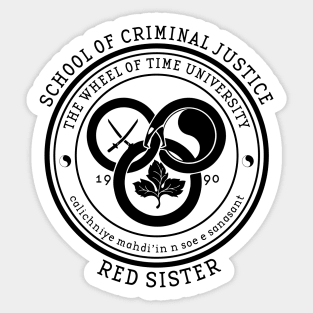 The Wheel of Time University - School of  Criminal Justice (Red Sister) Sticker